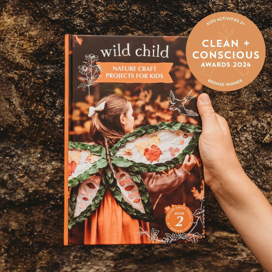 Wild Child Book - Nature Craft Projects for Kids