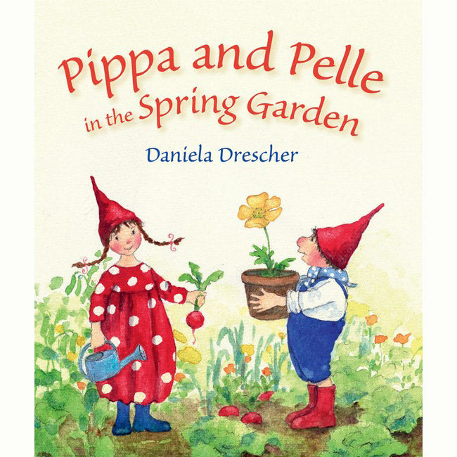 Pippa and Pelle in the Spring Garden