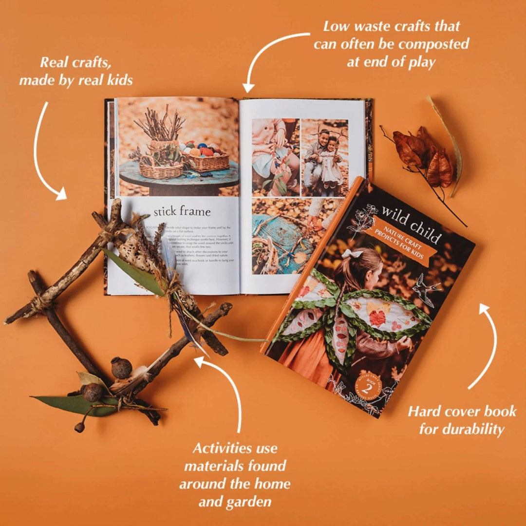 Wild Child Book - Nature Craft Projects for Kids