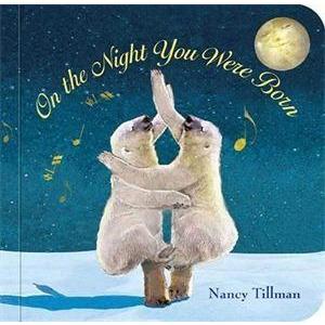 On The Night You Were Born - Books - Hugs For Kids